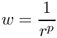 \[
     w=\frac{1}{r^p}
 \]